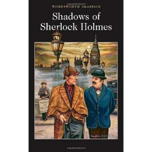 shadows-of-sherlock-holmes-wordsworth-classics-1-500x500